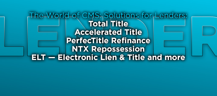 The World of CMS: Solutions for Lenders